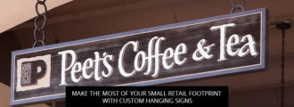 Make the Most of Your Small Retail Footprint with Custom Hanging Signs