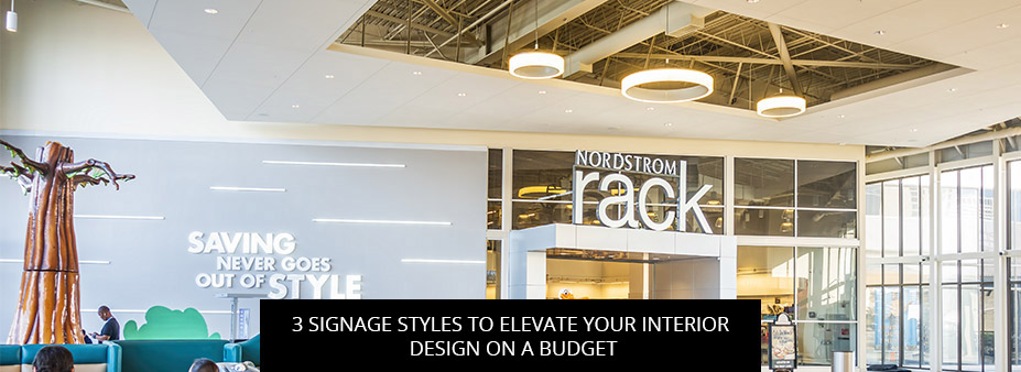 3 Signage Styles to Elevate Your Interior Design on a Budget