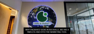 Why Engraved Signs In Rockville, MD Are A Timeless And Effective Marketing Tool