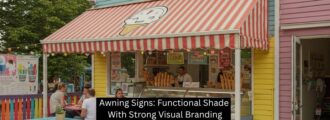 Awning Signs: Functional Shade With Strong Visual Branding